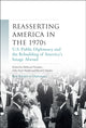 Book cover of: Reasserting America in the 1970s. By: David J. Snyder