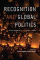 Book cover of: Recognition and Global Politics. By: Patrick Hayden