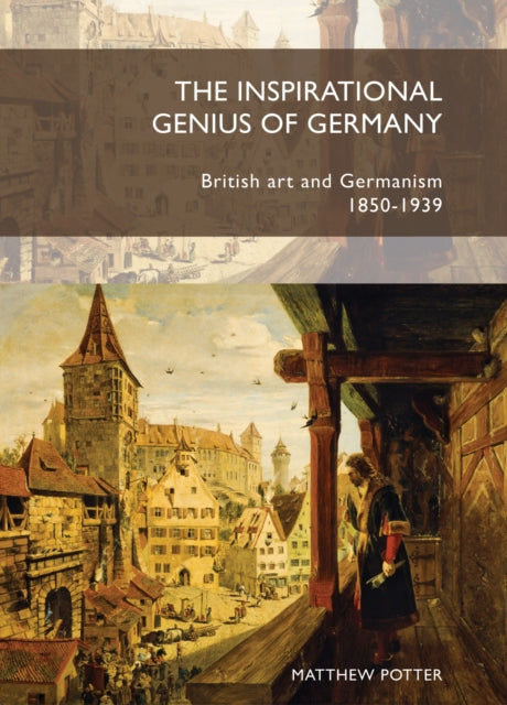 Book cover of: Inspirational Genius of Germany. By: Matthew Potter