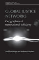 Book cover of: Global Justice Networks. By: Paul Routledge