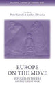 Book cover of: Europe on the Move. By: Peter Gatrell