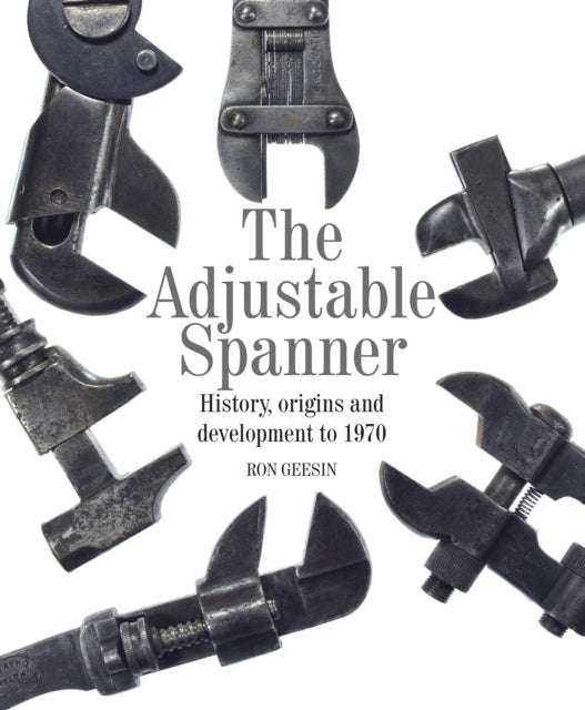 Book cover of: Adjustable Spanner. By: Ron Geesin