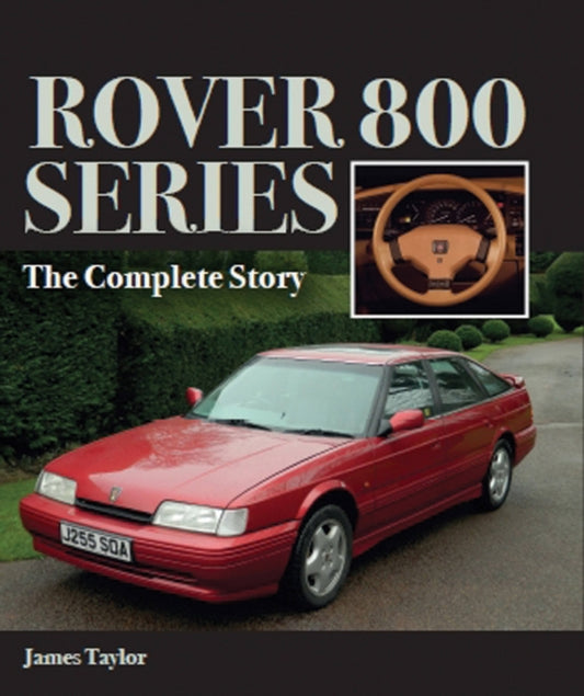 Book cover of: Rover 800 Series. By: James Taylor
