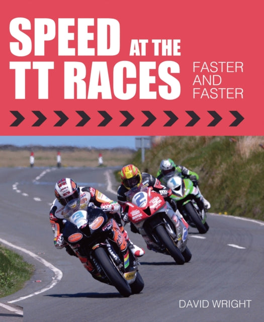 Book cover of: Speed at the TT Races. By: David Wright - undifferentiated
