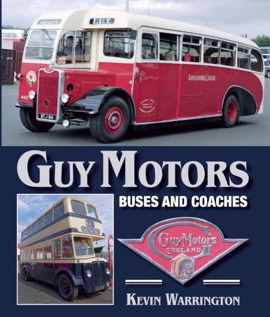 Book cover of: Guy Motors. By: Kevin Warrington