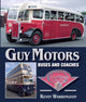 Book cover of: Guy Motors. By: Kevin Warrington