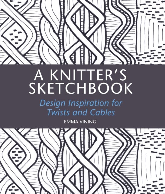Book cover of: Knitter's Sketchbook. By: Emma Vining
