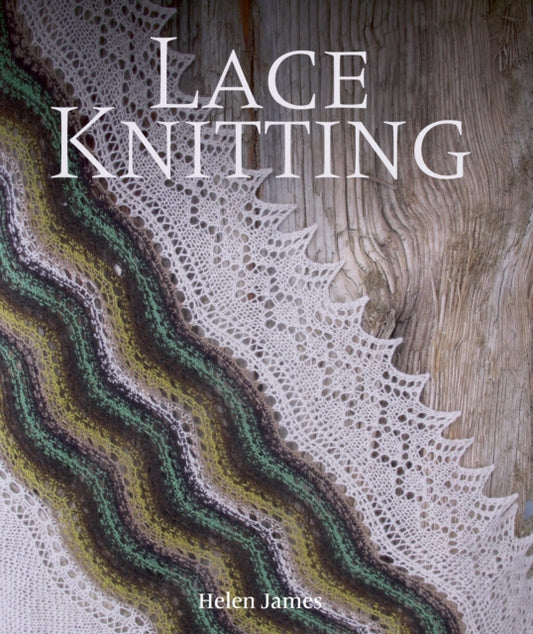 Book cover of: Lace Knitting. By: Helen James