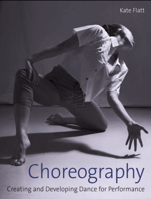 Book cover of: Choreography. By: Kate Flatt