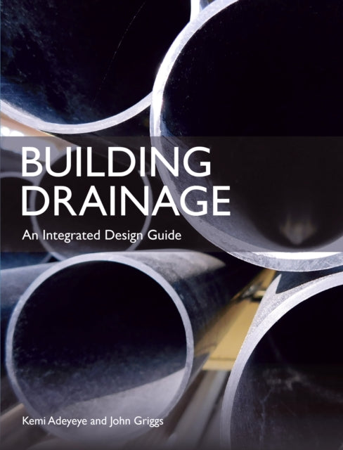 Book cover of: Building Drainage. By: Kemi Adeyeye
