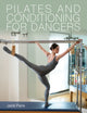Pilates and Conditioning for Dancers 9781785008368 Jane Paris