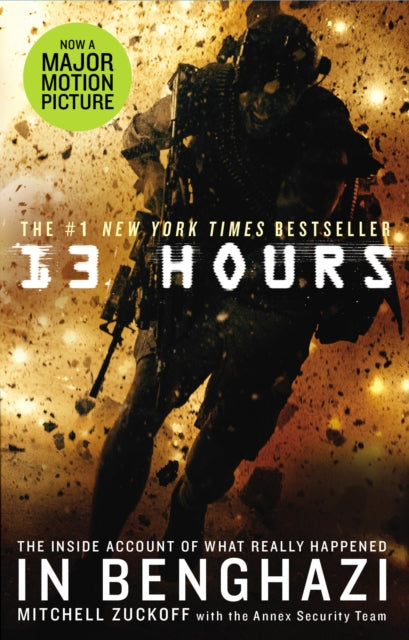 Book cover of: 13 Hours. By: Mitchell Zuckoff