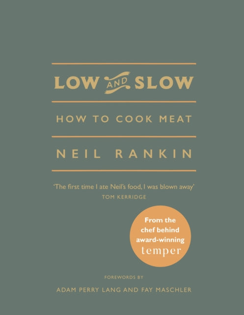 Book cover of: Low and Slow. By: Neil Rankin