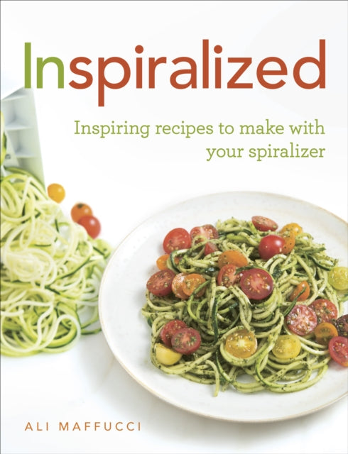 Book cover of: Inspiralized. By: Ali Maffucci