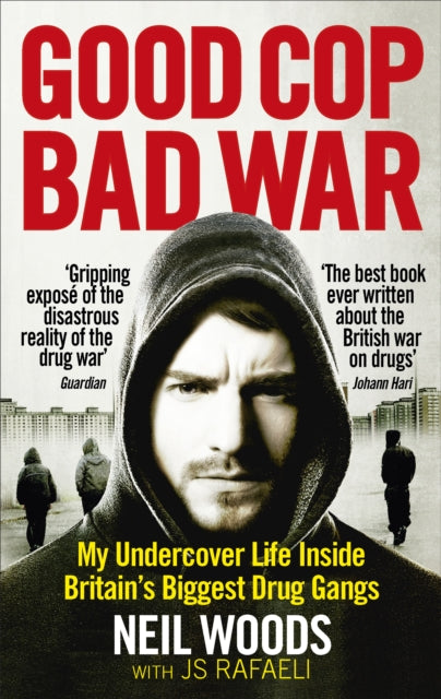 Book cover of: Good Cop, Bad War. By: Neil Woods