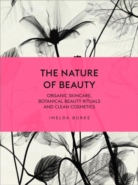 Book cover of: Nature of Beauty. By: Imelda Burke