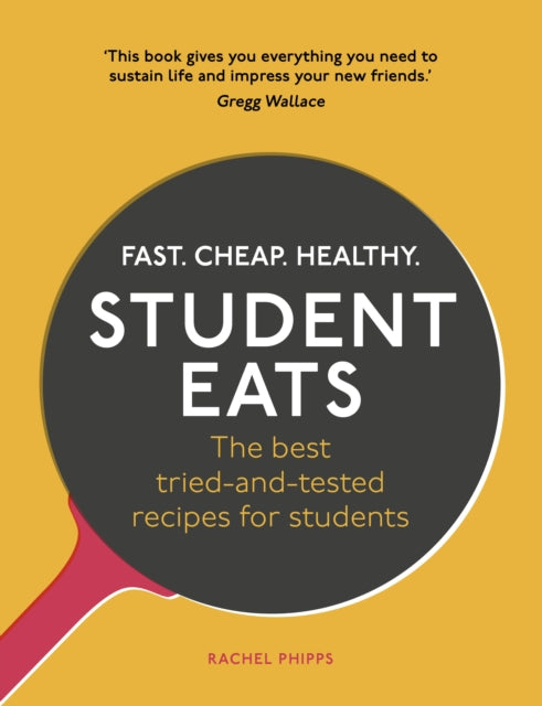 Book cover of: Student Eats. By: Rachel Phipps