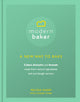 Book cover of: Modern Baker: A New Way To Bake. By: Melissa Sharp