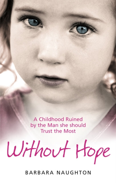 Book cover of: Without Hope. By: Barbara Naughton