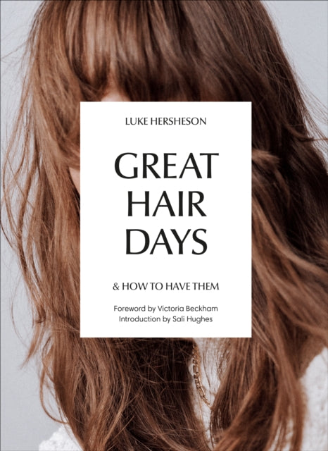 Book cover of: Great Hair Days. By: Luke Hersheson