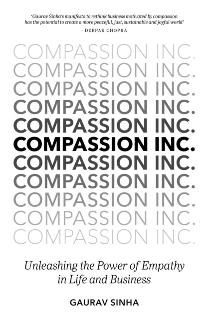 Book cover of: Compassion Inc.. By: Gaurav Sinha
