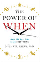 Book cover of: Power of When. By: Michael Breus