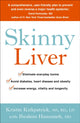 Book cover of: Skinny Liver. By: Kristin Kirkpatrick