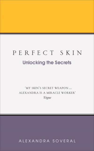 Book cover of: Perfect Skin. By: Alexandra Soveral