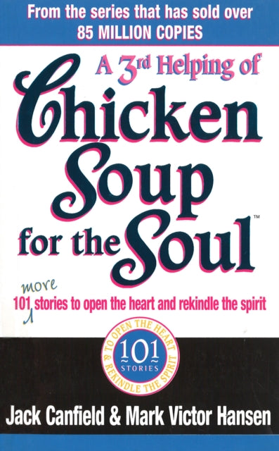 Book cover of: Third Serving Of Chicken Soup For The Soul. By: Jack Canfield