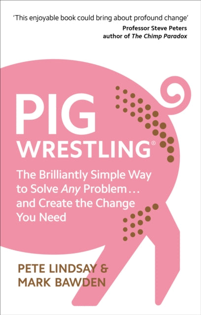 Book cover of: Pig Wrestling. By: Pete Lindsay