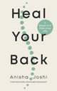 Book cover of: Heal Your Back. By: Anisha Joshi