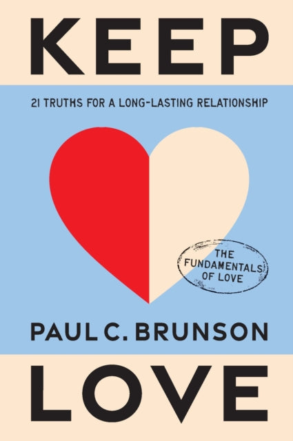 Book cover of: Keep Love. By: Paul Brunson