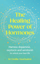 Book cover of: Healing Power of Hormones. By: Emilia Vuorisalmi