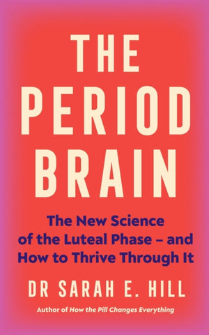 The Period Brain