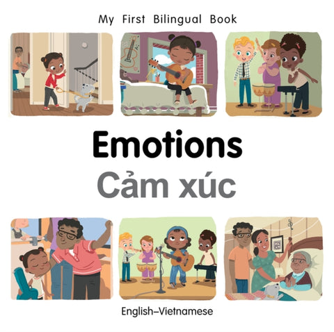 My First Bilingual BookEmotions (EnglishVietnamese)