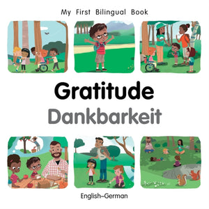 My First Bilingual BookGratitude (EnglishGerman)