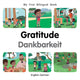Book cover of: My First Bilingual BookGratitude (EnglishGerman)