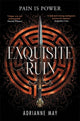Book cover of: Exquisite Ruin