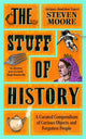 Book cover of: Stuff of History