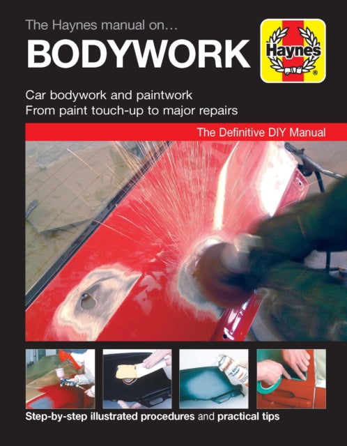 Book cover of: Haynes Manual On Bodywork. By: Haynes
