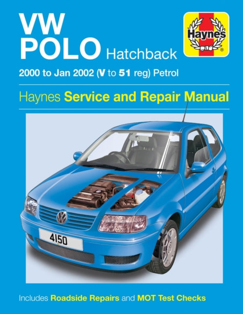 Book cover of: VW Polo Hatchback Petrol (00 - Jan 02) Haynes Repair Manual. By: Haynes