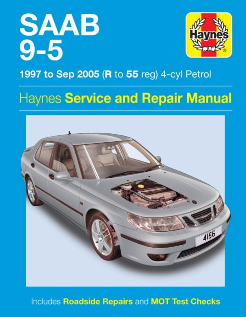 Book cover of: Saab 9-5 Petrol (97 - 05) Haynes Repair Manual. By: Haynes