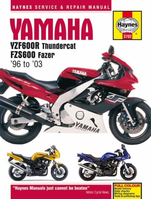Book cover of: Yamaha YZF600R Thundercat & FZS600 Fazer (96 - 03) Haynes Repair Manual. By: Editors of Haynes Manuals