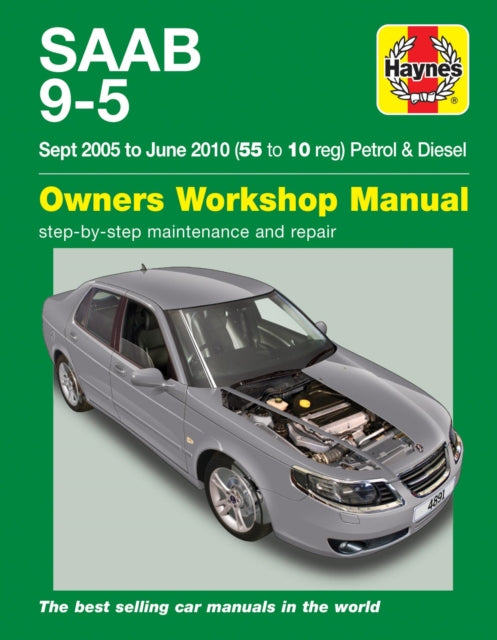 Book cover of: Saab 9-5 (Sep 05 - Jun 10) Haynes Repair Manual. By: Haynes