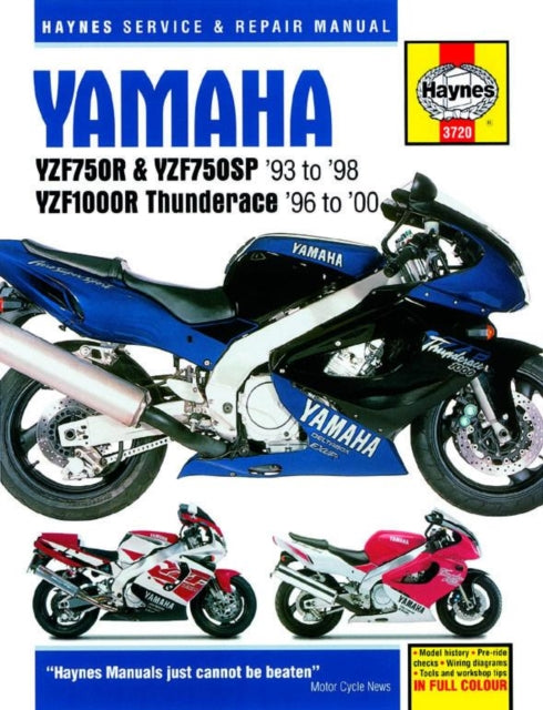 Book cover of: Yamaha YZF750R & YZF1000R Thunderace (93 - 00) Haynes Repair Manual. By: Haynes Publishing
