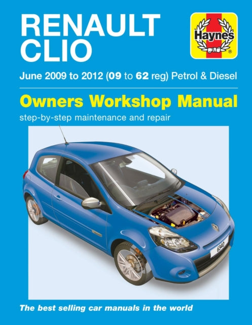 Book cover of: Renault Clio (Jun '09-'12) 09 To 62. By: M. R. Storey