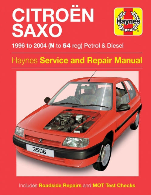 Book cover of: Citroen Saxo Petrol & Diesel (96 - 04) Haynes Repair Manual. By: Haynes