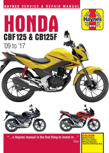Book cover of: Honda CBF125 & CB125F ('09 To '17). By: Editors of Haynes Manuals