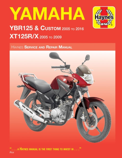Book cover of: Yamaha YBR125 (05 - 16) & XT125R/X (05 - 09) Haynes Repair Manual. By: Haynes
