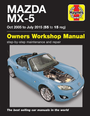Mazda MX-5 (Oct 05 - July 15) 55 to 15 Haynes Repair Manual